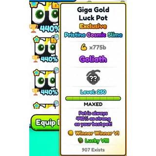 GIGA GOLD LUCK PET  MAXED (775B STRENGTH) + ENCHANTED ( LUCKY 8 + WINNER 6 )