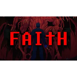FAITH: The Unholy Trinity (STEAM)
