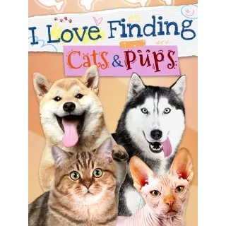 I Love Finding Cats & Pups (Legacy Games digital code)