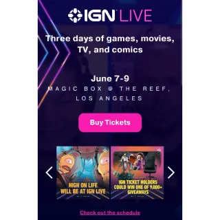 IGN Live Coupon June 7 to June 9