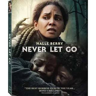 Never Let Go 4k iTunes or HD vudu (CE9E...)