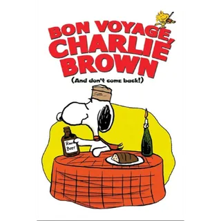 Bon Voyage, Charlie Brown (and Don't Come Back!) (PN62...)