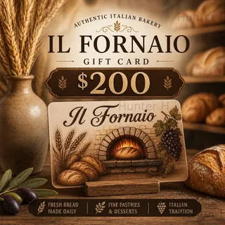 $200 II Fornaio Gift Card⚡️FLASH SALE ⚡️