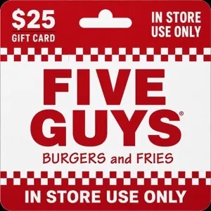 $25.00 Five Guys Gift Card (In Store Use Only)⚡️FLASH SALE ⚡️
