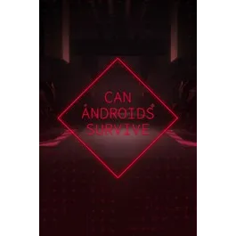 CAN ANDROIDS SURVIVE – New Xbox Account | Global