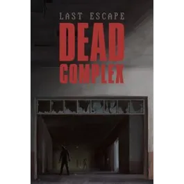 Last Escape: Dead Complex – New Xbox Account | Global