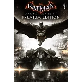 Batman: Arkham Knight Premium Edition – New Xbox Account | Global