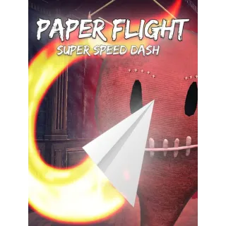 Paper Flight: Super Speed Dash