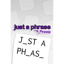 Just a Phrase by POWGI – New Xbox Account | Global