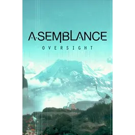 Asemblance: Oversight – New Xbox Account | Global