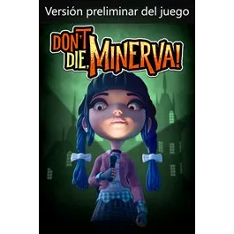 Don't Die, Minerva! (Game Preview) – New Xbox Account | Global