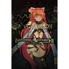 Heroine Anthem Zero 2 : Scalescars Oath – New Xbox Account | Global