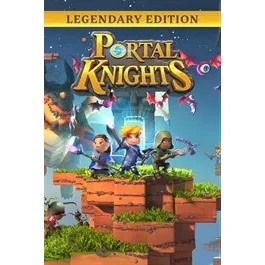 Portal Knights - Legendary Edition – New Xbox Account | Global