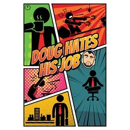 Doug Hates His Job – New Xbox Account | Global