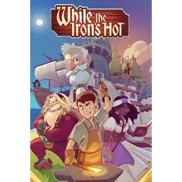 While the Iron's Hot – New Xbox Account | Global