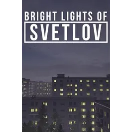Bright Lights of Svetlov – New Xbox Account | Global