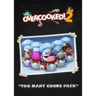 Overcooked! 2: Too Many Cooks Pack