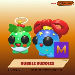 bubble buddies