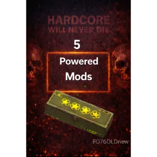 5 Powered Mods
