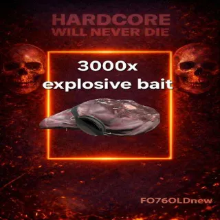 3000x explosive bait