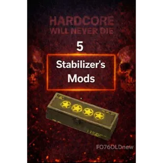 5 Stabilizer's Mods