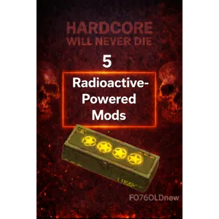 5 Radioactive-Powered Mods