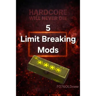 5 Limit Breaking Mods