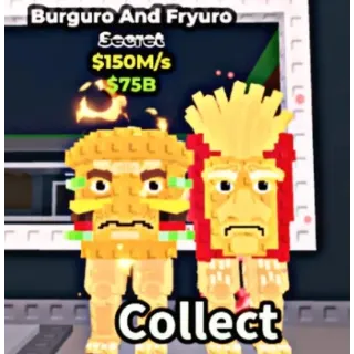 BURGURO AND FRYURO