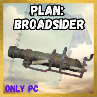 Plan: Broadsider