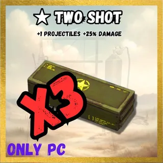 X3 Two Shot Legendary Mod