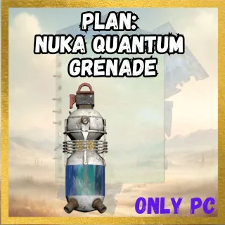 Plan: Nuka Quantum Grenade