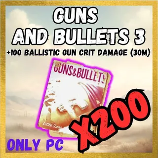 X200 Guns  and Bullets 3 Magazine