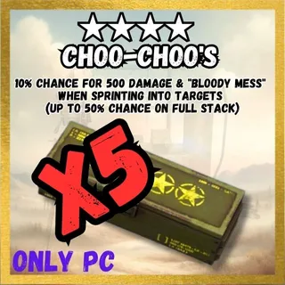 X5 CHOO-CHOO'S Legendary mod