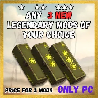 Any 3 new legendary mods of your choice