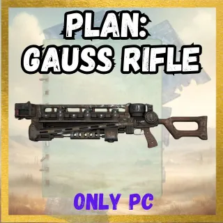 Plan: Gauss Rifle