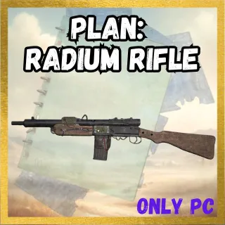 Plan: Radium Rifle