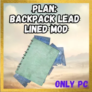 Plan Backpack Lead Lined Mod