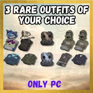 3 Rare Outfits of Your Choice from the List