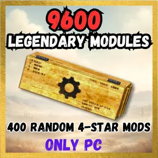 9,600 Legendary Modules