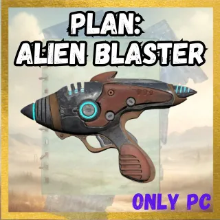 Plan: Alien Blaster