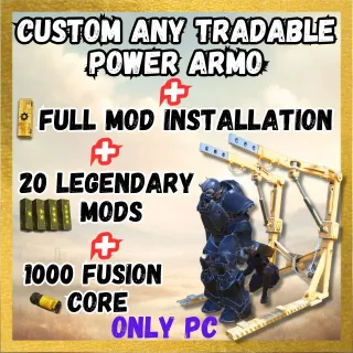 Custom any tradable Power Armor