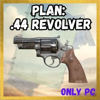 Plan: .44 Revolver 