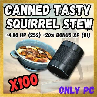 X100 Canned Tasty Squirrel Stew