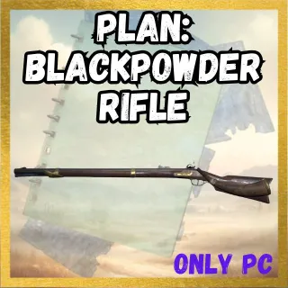 Plan: Blackpowder Rifle