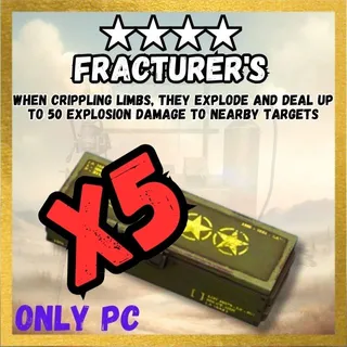 X5 Fracturer's Legendary Mod