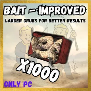 X1000 Improved Bait / Bait-Improved