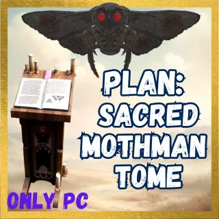 Plan: Sacred Mothman Tome