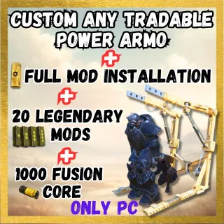 Custom any tradable Power Armor