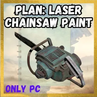 Plan: Laser Chainsaw Paint