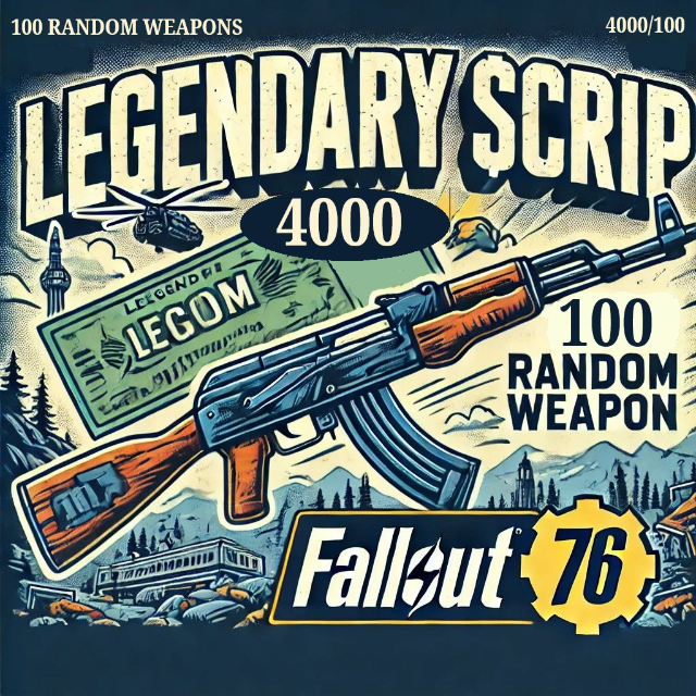 X4000 LEGENDARY SCRIP(X100 RANDOM WEAPONS 3 STAR) - Fallout 76 Game ...